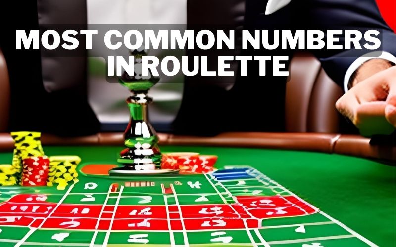 most-common-numbers-in-roulette-casinowatch-pa