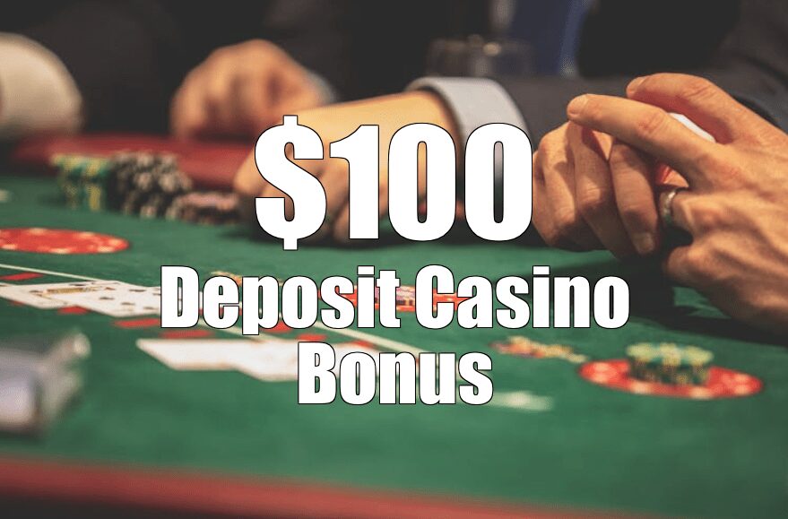 100 dollar deposit casino bonus $100 No Deposit Casino